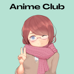 Anime Club for TWEEN